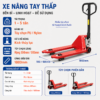 Xe nâng tay thấp Naltako 1–5 tấn